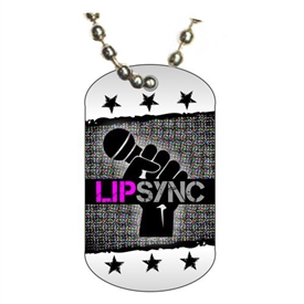 Lip Sync Dog tag