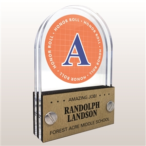 Double Pane Acrylic A Honor Roll Trophy Award