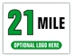 Race Distance Marker Sign 21 Mile