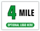 Race Distance Marker Sign 4 Mile
