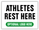 Race Finish Area Sign - Athletes Rest Here