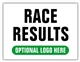 Race Finish Area Sign - Race Results