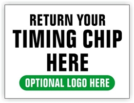 Race Finish Area Sign - Return Your Timing Chip Here