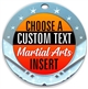 Martial Arts Full Color Custom Text Insert Medal