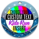 Kids Run Full Color Custom Text Insert Medal