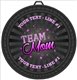 Team Mom Medal