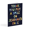 Today You Put a Smile on Jehovah's Face - (JW Spiritual Goals Card)