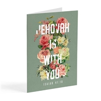 Jehovah Is With You (Isaiah 41:10) - (Encouraging Greeting Card)