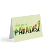 See You In Paradise - (JW Paradise Greeting Card)
