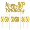 Happy "50th" Birthday Cake Topper