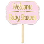 Make finding the party easy with this Foil Welcome To The Baby Shower Yard Sign in Pink.  This 15 inch wide by 10.5 inch tall yard sign is the perfect way to make sure your guests find the right place!  Completely assembled