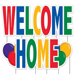 Say welcome home and let the whole neighborhood know with this All Weather Jumbo Welcome Home Yard Sign.
Made of two sections of corrugated plastic, each 46" wide by 20" tall.  Includes  15 inch long spikes for mounting in the yard.