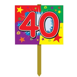 40th Birthday Yard Sign