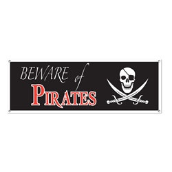 Beware Of Pirates Sign Banner