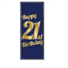 The 21st Birthday Door Cover is made of navy blue all-weather plastic with gold lettering. Measures 30 inches wide and 6 feet long. Indoor and outdoor use. One per package