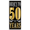The Here's To "50" Years Door Cover is made of all-weather plastic material and measures 30 inches wide and 6 feet tall. Can be used both indoor and outdoor. One per package.