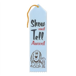 Show and Tell Award Ribbon