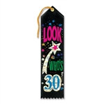 Look Who's 30 Ribbon