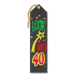 Look Who's 40 Ribbon