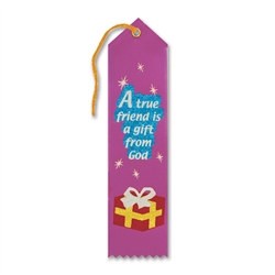 A True Friend Is A Gift From God Ribbon