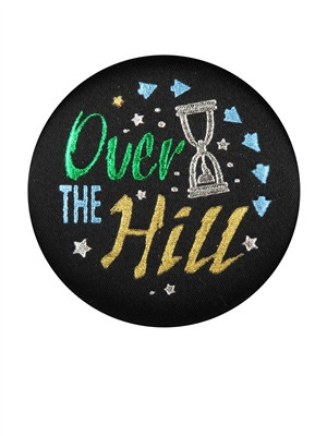 Over The Hill Satin Button