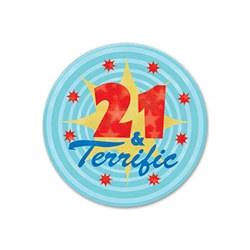 21 and Terrific Satin Button