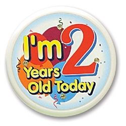 I'm 2 Years Old Today Flashing Button