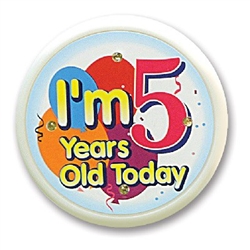 I'm 5 Years Old Today Flashing Button