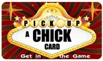 Pick Up A Chick Plastic Pocket Card (1/Pkg)