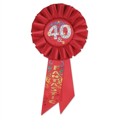 40 and Fantastic Rosette Ribbon