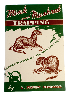 Mink and Muskrat Trapping