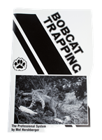 Bobcat Trapping - The Professional System