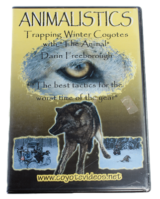 Darin "The Animal" Freeborough  - Animalistics - Trapping Winter Coyotes DVD