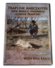 Kyle Kaatz - Trapline Anecdotes: New Mexico Sandhills Coyote Trapping DVD