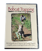 Mark June - Bobcat Trapping with Mark June DVD