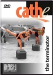 cathe Intensity Series: Terminator workout dvd