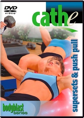 Cathe Body Blast Series: Supersets + Push Pull workout DVD