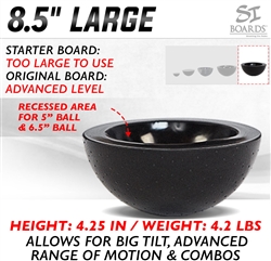 Si Boards 8.5 inch half ball