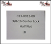 3/8-16 Centerlock Half Nut - Bad Boy Part# 013-0012-00