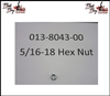 5/16-18 Hex Nuts Zinc - Bad Boy Part # 013-8043-00