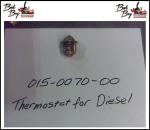 Thermostat for Diesel Bad Boy Part# 015-0070-00