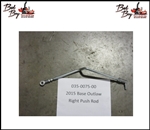 Base Outlaw Push Rod - Right - Bad Boy Part# 035-0075-00