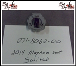 2014 Magnum Seat Switch - Bad Boy Part# 071-8062-00