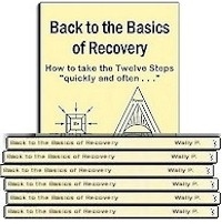 Back to the Basics of Recovery - An updated version of the 1940's Beginners' Meetings (44 Book Pack)