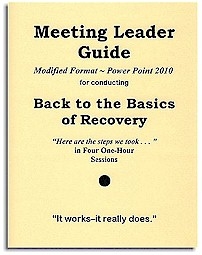 Back to the Basics of Recovery Meeting Leader Guide