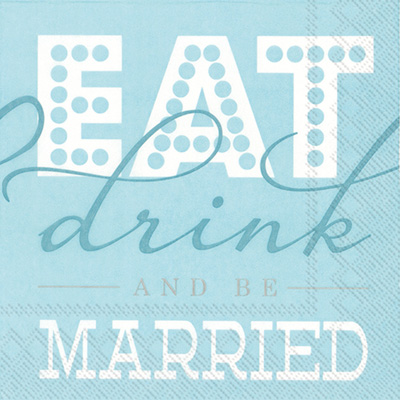 Rosanne Beck Eat Drink and Be Married Cocktail Napkins