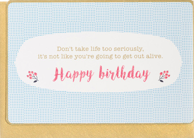 Enfant Terrible Don't Take Happy Birthday Card