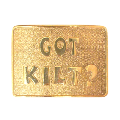 Buckle - Got Kilt? Brass