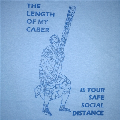 The Length of My Caber is Your Safe Social Distance