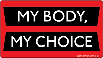 My Body, My Choice